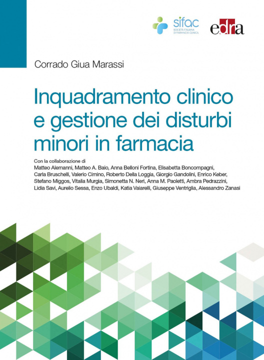 Kniha Inquadramento clinico e gestione dei disturbi minori in farmacia Corrado Giua Marassi