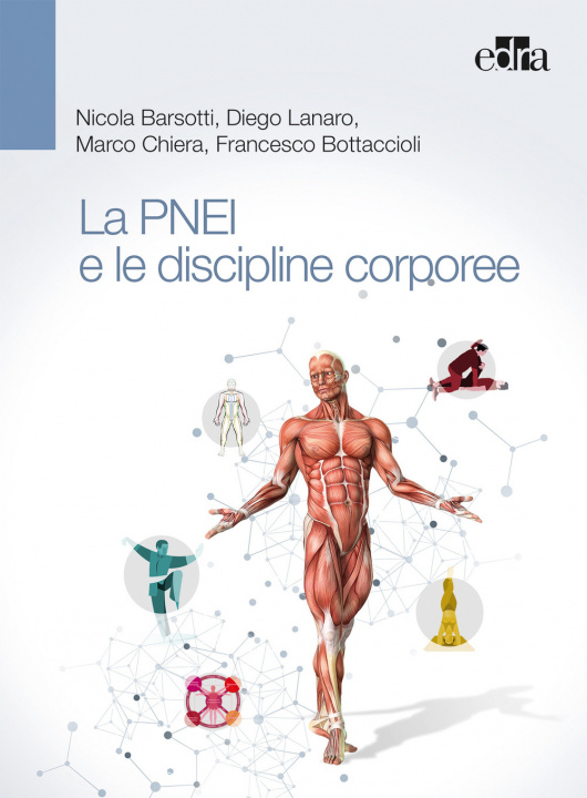 Kniha PNEI e le discipline corporee (DISCO-PNEI) Nicola Barsotti
