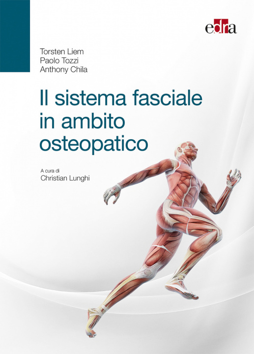 Kniha sistema fasciale in ambito osteopatico Torsten Liem