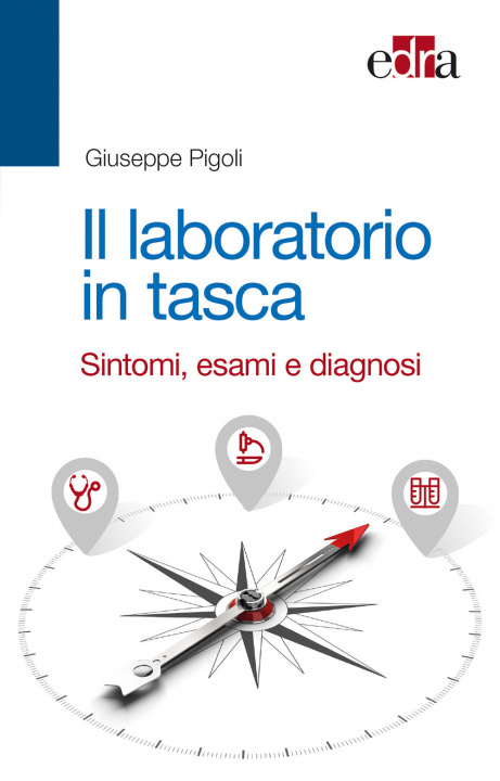 Könyv laboratorio in tasca. Sintomi, esami e diagnosi Giuseppe Pigoli