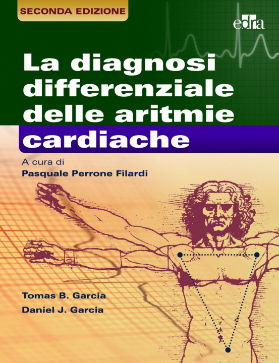Kniha diagnosi differenziale delle aritmie cardiache Thomas B. Garcia