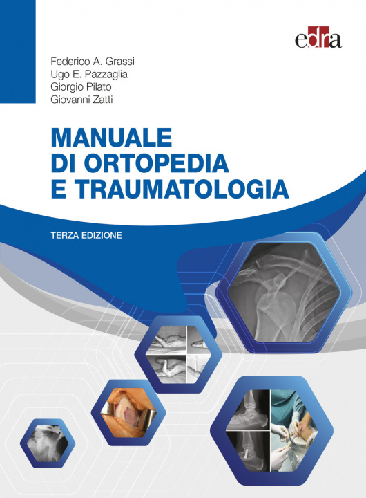 Knjiga Manuale di ortopedia e traumatologia Federico A. Grassi