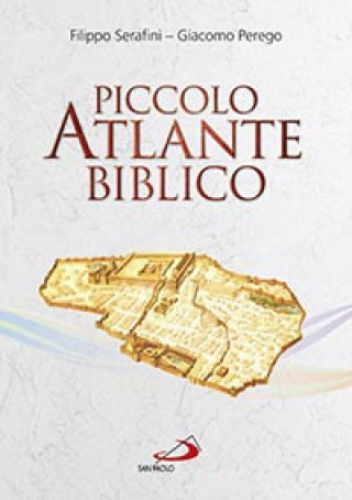 Kniha Piccolo atlante biblico Filippo Serafini