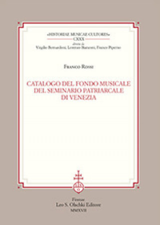 Kniha Catalogo del fondo musicale del Seminario Patriarcale di Venezia Franco Rossi