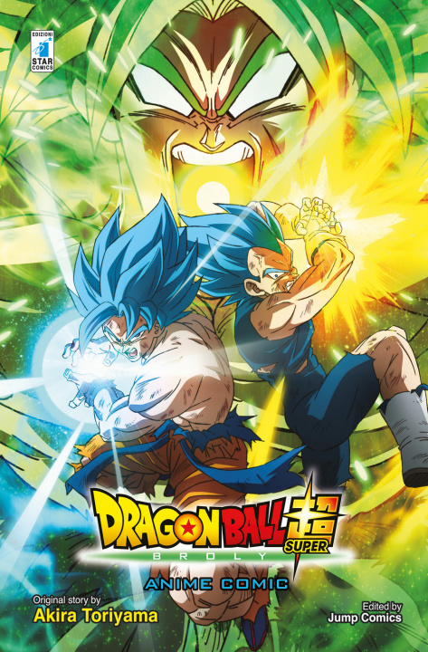 Libro Broly. Dragon ball Super Akira Toriyama