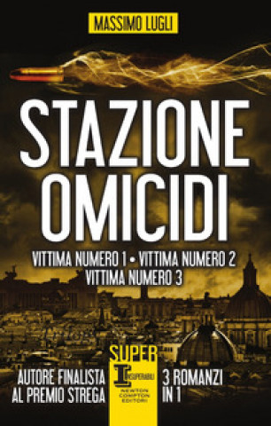 Книга Stazione omicidi Massimo Lugli
