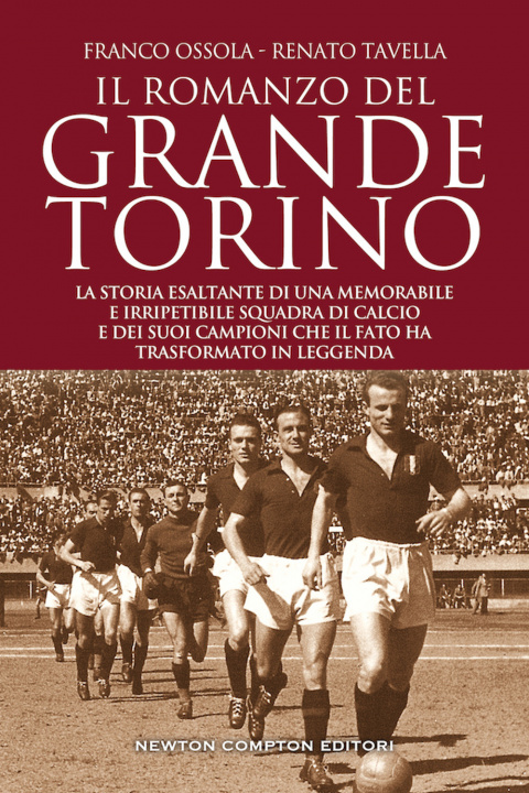 Kniha romanzo del grande Torino Franco Ossola