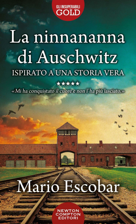 Kniha ninnananna di Auschwitz Mario Escobar