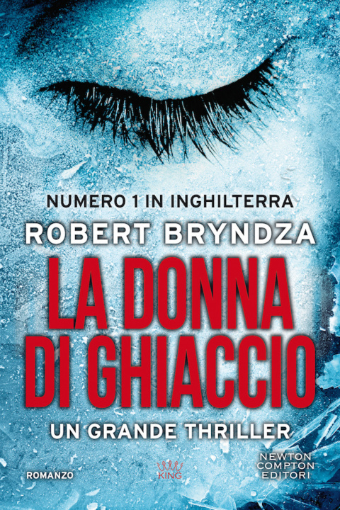 Buch donna di ghiaccio Robert Bryndza