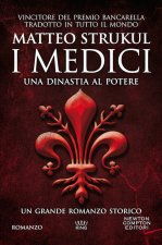 Kniha Medici. Una dinastia al potere Matteo Strukul