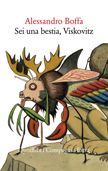 Книга Sei una bestia, Viskovitz Alessandro Boffa