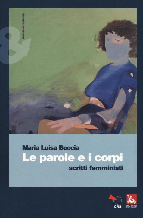 Kniha parole e i corpi. Scritti femministi Maria Luisa Boccia