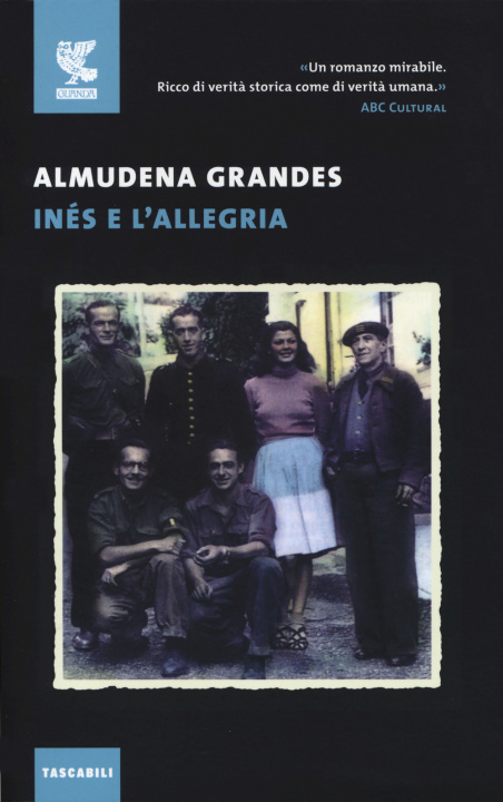 Knjiga Inés e l'allegria Almudena Grandes
