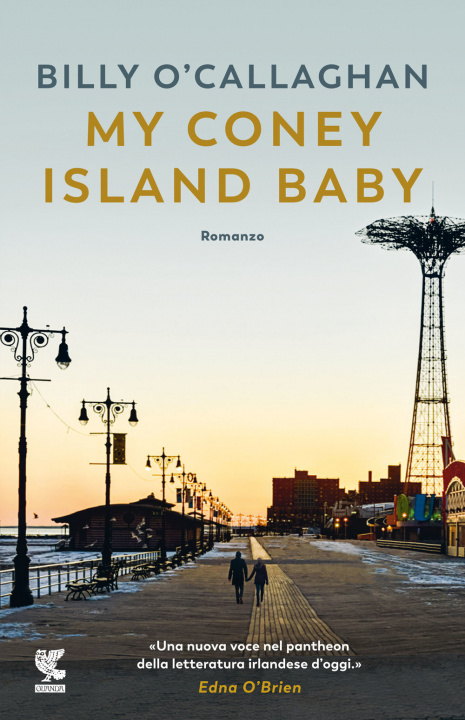 Kniha My Coney Island baby. Ediz. italiana Billy O'Callaghan