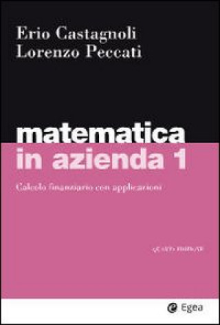Kniha Matematica in azienda Erio Castagnoli