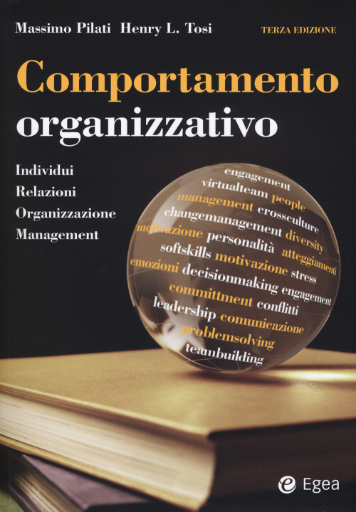 Книга Comportamento organizzativo. Individui, relazioni, organizzazione, management Massimo Pilati