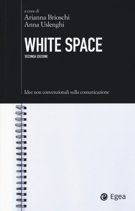 Книга White space. Idee non convenzionali sulla comunicazione 