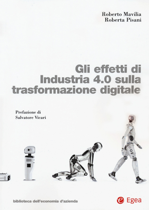 Книга effetti di Industria 4.0 sulla trasformazione digitale Roberto Mavilia
