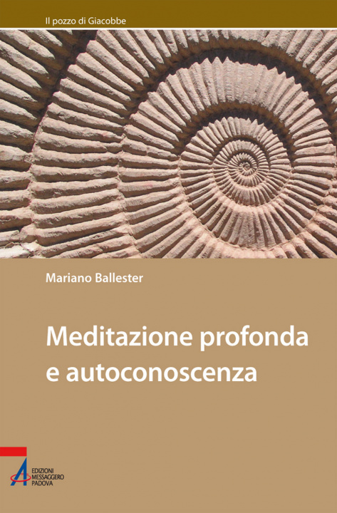 Kniha Meditazione profonda e autoconoscenza Mariano Ballester