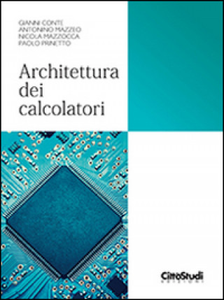 Kniha Architettura dei calcolatori 