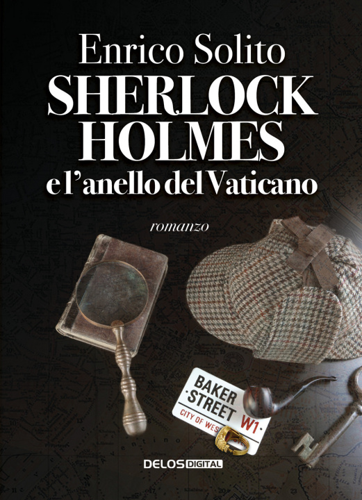 Carte Sherlock Holmes e l'anello del Vaticano Enrico Solito