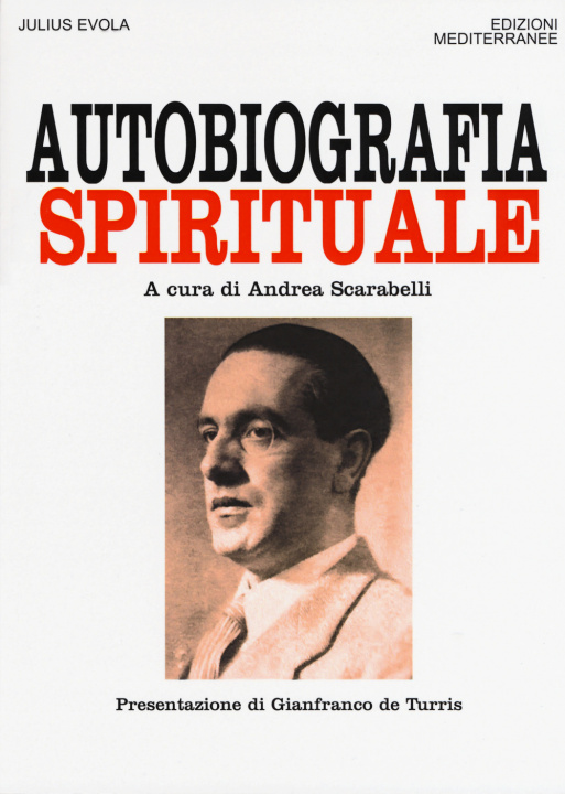 Kniha Autobiografia spirituale Julius Evola