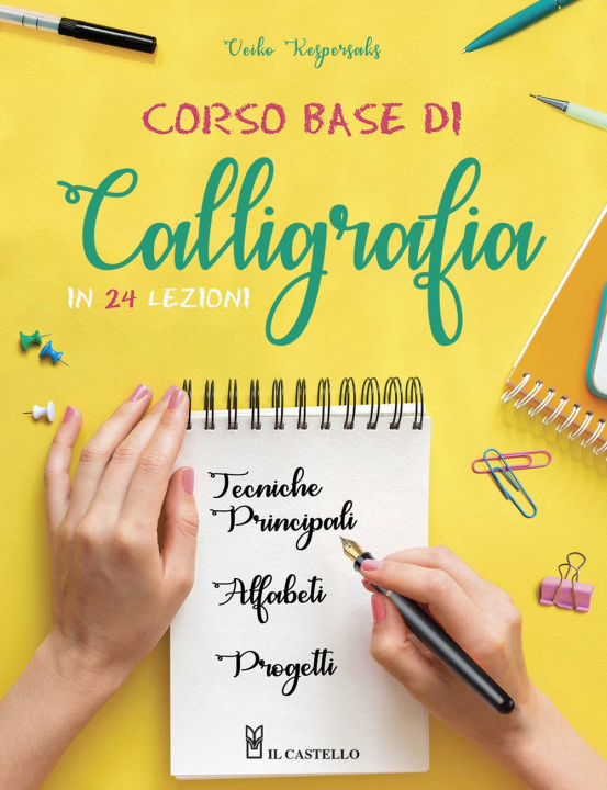 Könyv Corso base di calligrafia in 24 lezioni Veiko Kespersaks