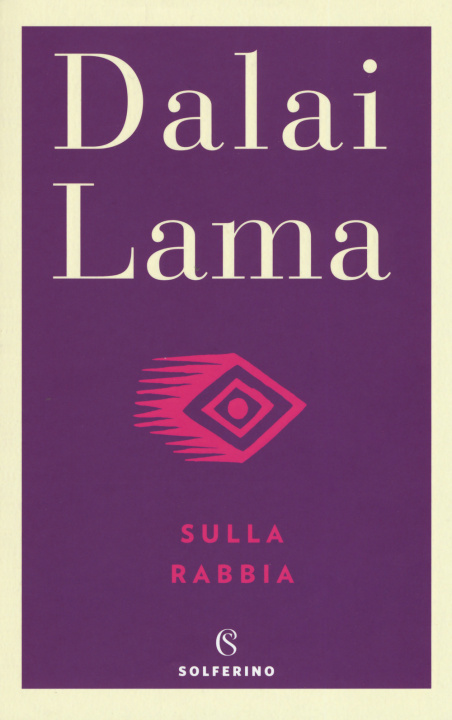 Kniha Sulla rabbia Gyatso Tenzin (Dalai Lama)