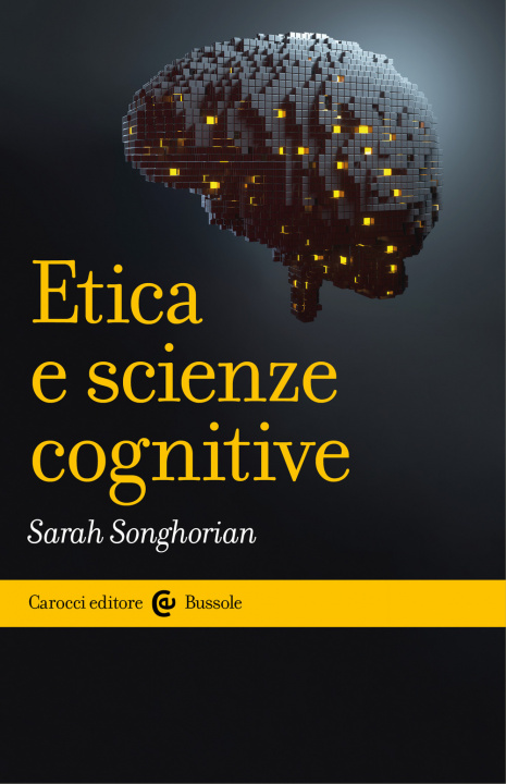 Kniha Etica e scienze cognitive Sarah Songhorian