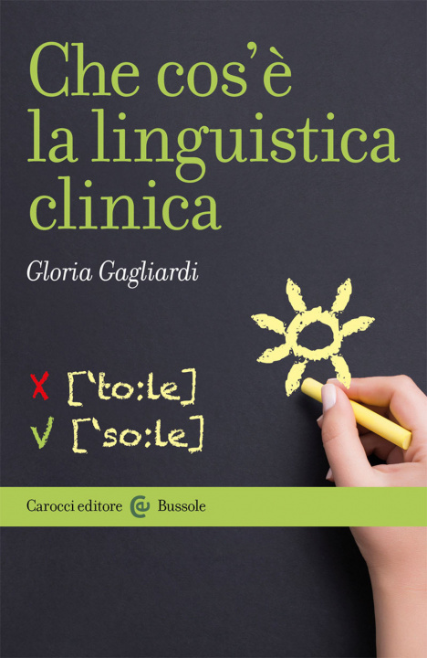 Carte Che cos'è la linguistica clinica Gloria Gagliardi