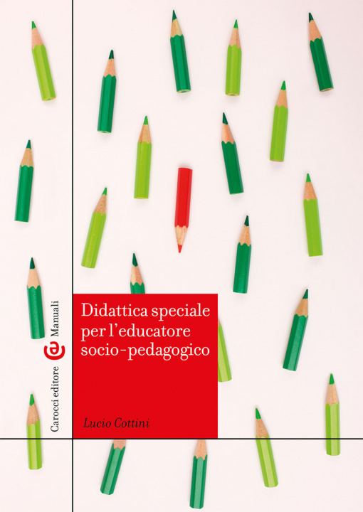Kniha Didattica speciale per l'educatore socio-pedagogico Lucio Cottini