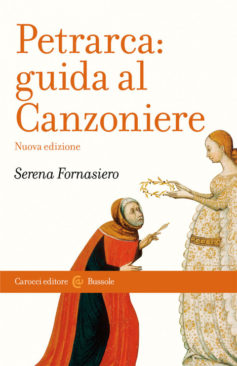 Könyv Petrarca. Guida al Canzoniere Serena Fornasiero