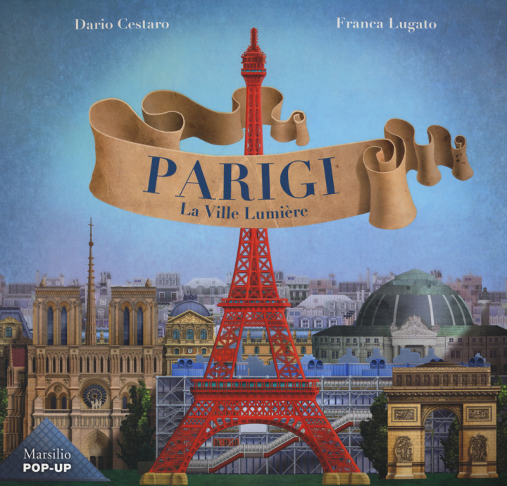 Książka Parigi. La Ville Lumiere Dario Cestaro