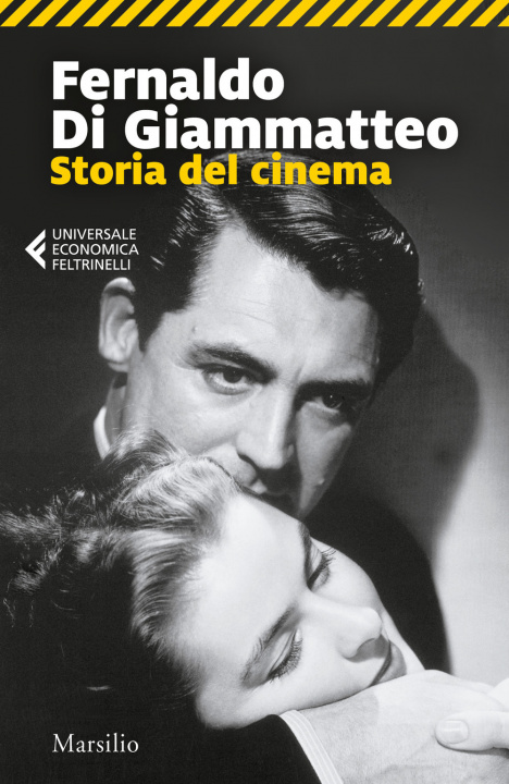Könyv Storia del cinema Fernaldo Di Giammatteo