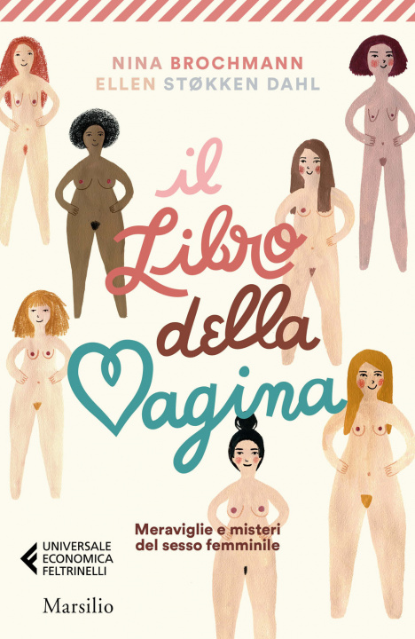 Kniha libro della vagina. Meraviglie e misteri del sesso femminile Nina Brochmann