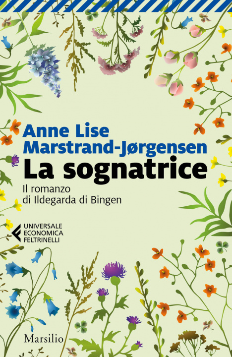 Carte sognatrice. Il romanzo di Ildegarda di Bingen Anne Lise Marstrand-Jørgensen