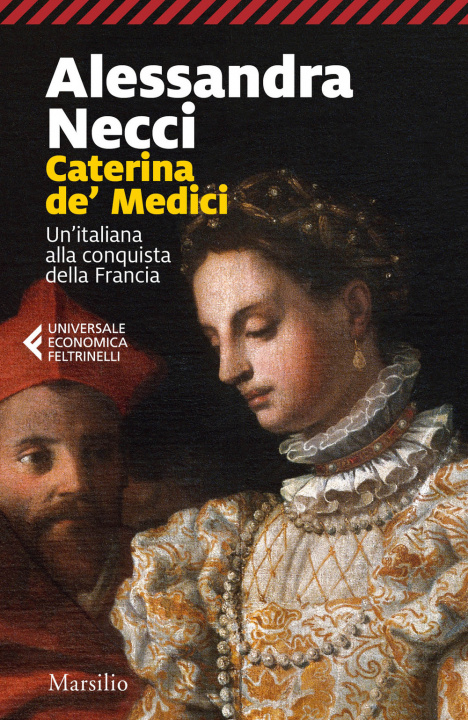 Книга Caterina de' Medici. Un'italiana alla conquista della Francia Alessandra Necci