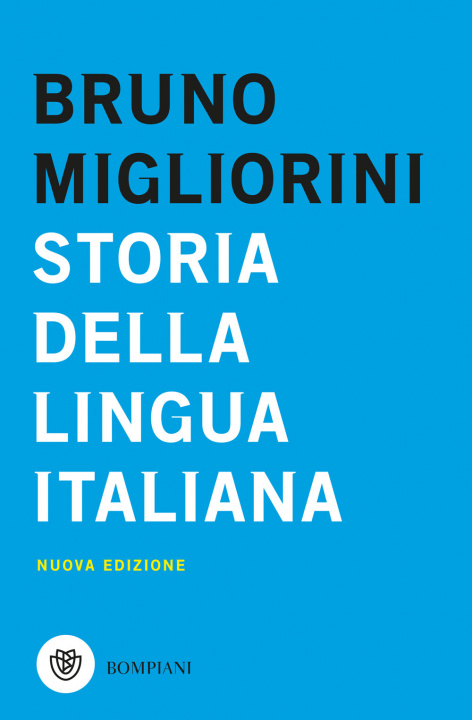 Carte Storia della lingua italiana Bruno Migliorini