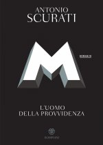 Könyv M. L'uomo della provvidenza Antonio Scurati