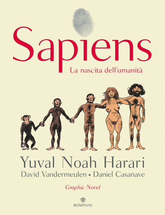 Kniha Sapiens. La nascita dell'umanità Yuval Noah Harari
