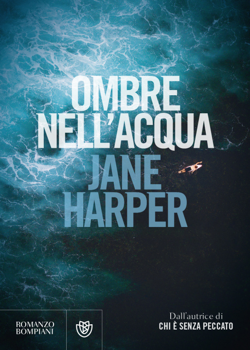 Kniha Ombre nell'acqua Jane Harper