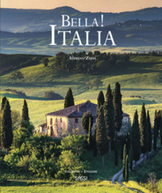 Kniha Bella! Italia. Ediz. italiana e inglese Stefano Zuffi