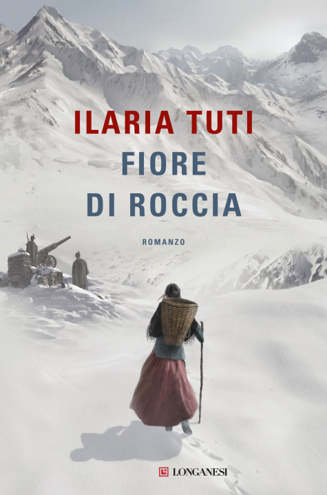 Könyv Fiore di roccia Ilaria Tuti