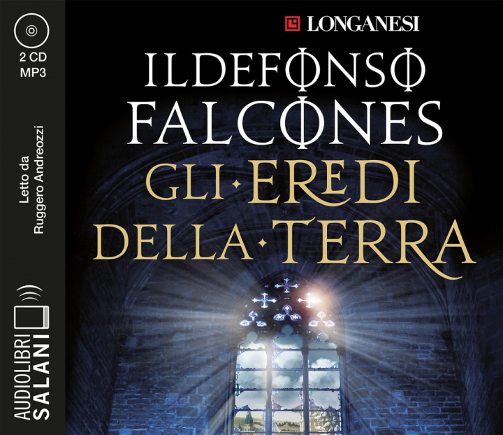 Kniha eredi della terra letto da Ruggero Andreozzi. Audiolibro. 2 CD Audio formato MP3 Ildefonso Falcones