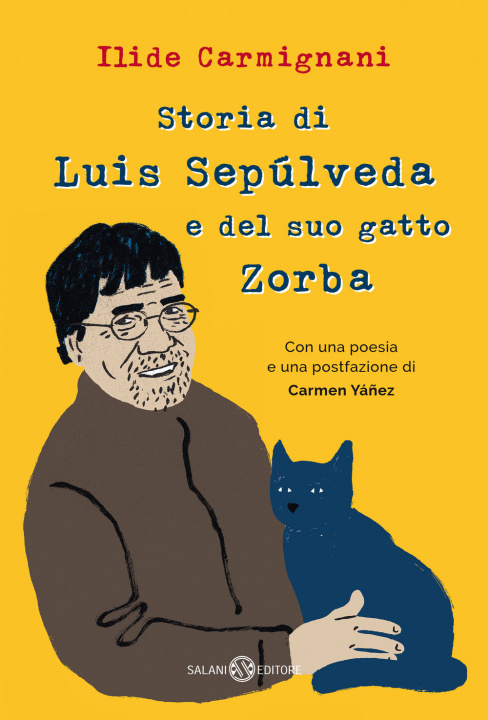 Książka Storia di Luis Sepúlveda e del suo gatto Zorba Ilide Carmignani