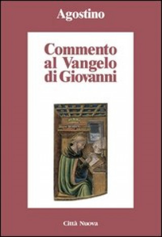 Книга Commento al Vangelo di Giovanni Agostino (sant')