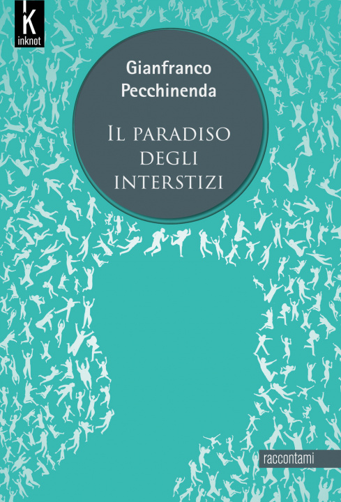 Knjiga paradiso degli interstizi Gianfranco Pecchinenda