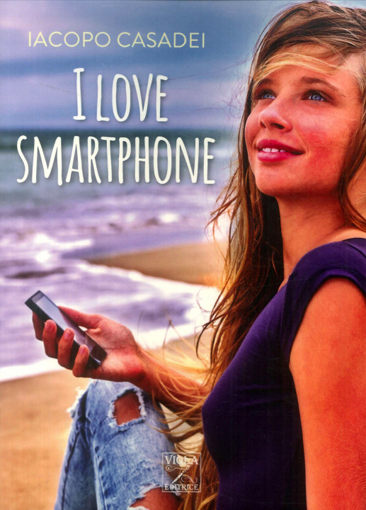 Könyv I love smartphone Iacopo Casadei