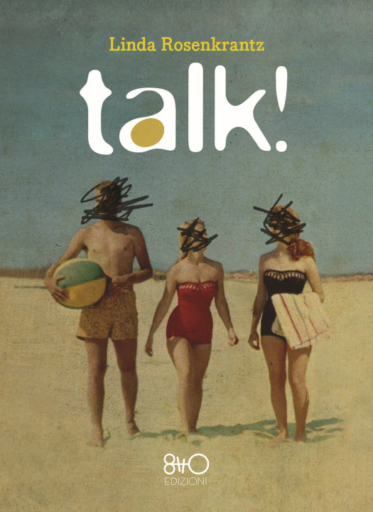 Kniha Talk! Linda Rosenkrantz