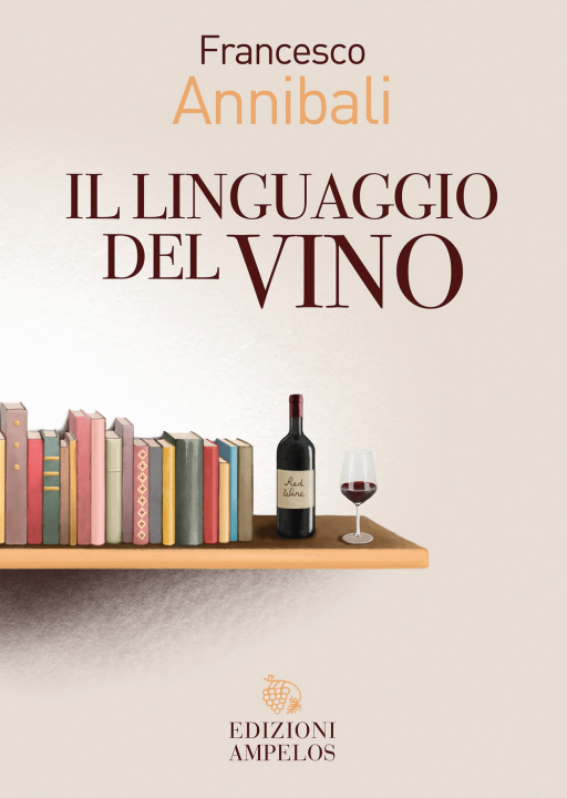 Könyv linguaggio del vino Francesco Annibali
